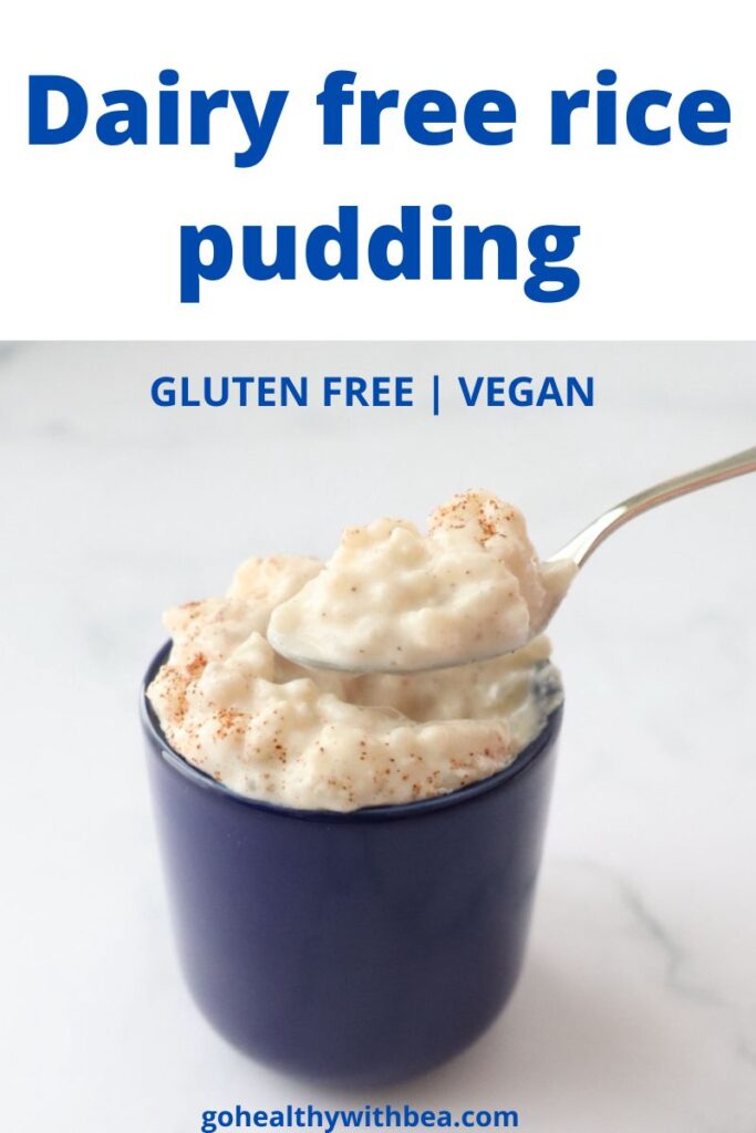a graphic with a picture of dairy free rice pudding and a text overlay with the title