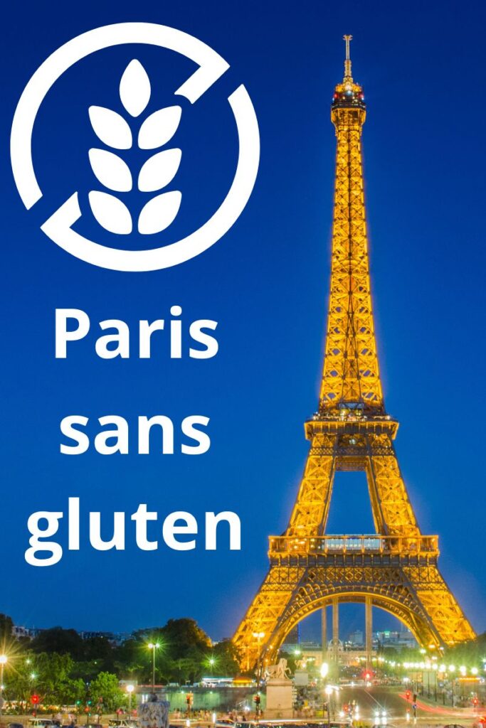 une photo de la tour Eiffel avec un logo sans gluten et le titre "paris sans gluten" écrit sur la photo.