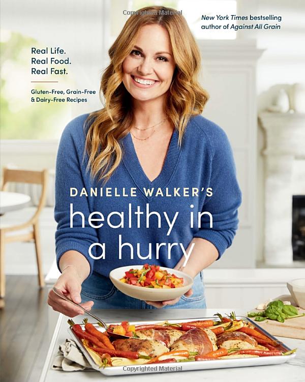 Cover of the book "Healthy in a hurry" by Danielle Walker.